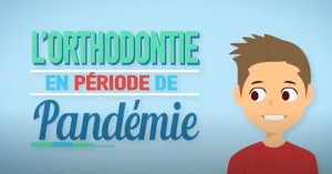 L'orthodontie en période de pandémie